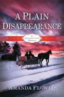 A Plain Disappearance 1433676990 Book Cover