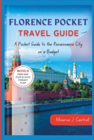 FLORENCE POCKET TRAVEL GUIDE: A Pocket Guide to the Renaissance City on a Budget B0CC7BXKXY Book Cover