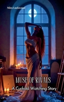 Muse of Rivals (Dark Muse) B0GTRZGWG3 Book Cover