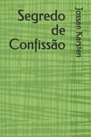 Segredo de Confiss�o 8582736436 Book Cover
