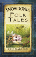 Snowdonia Folk Tales 0752499831 Book Cover