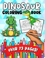 Dinosaur Coloring Book: A Fun & Learning Activity Colouring Book for Kids B08NZYV6VF Book Cover