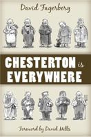 Chesterton Is Everywhere 1937155145 Book Cover