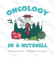 Oncology in a Nutshell 1087993601 Book Cover