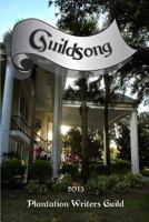 Guildsong 2015 1502346524 Book Cover
