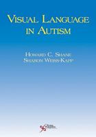 Visual Language in Autism [With CDROM] 1597560634 Book Cover