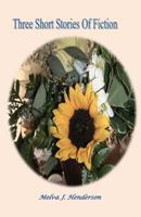 Three Stories of Fiction 1523886048 Book Cover