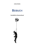 Beibuch I: Suizidhilfe in Deutschland 3695712961 Book Cover