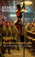 Nikita, esclave malgré elle B0FZFS2PX4 Book Cover