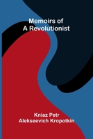 Memoirs of a revolutionist 9373050133 Book Cover