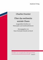 ber Das Weltweite Soziale Chaos: Ausgewhlte Schriften Zur Philosophie Und Gesellschaftstheorie 3050049146 Book Cover