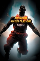 Top Ten Legendary NBA Players 1774818663 Book Cover