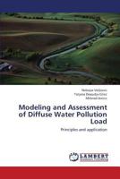 Modeling and Assessment of Diffuse Water Pollution Load: Principles and application 3659422681 Book Cover