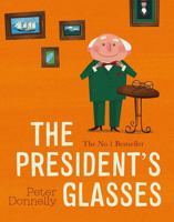 The President's Glasses 0717175405 Book Cover