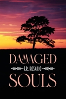 Damaged Souls B0B8RCBWGR Book Cover