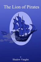 The Lion of Pirates B0C7J9CXQ2 Book Cover