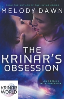 The Krinar's Obsession: Krinar World Novella B09GJG5Q82 Book Cover