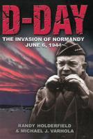D-Day: The Invasion of Normandy, June 6, 1944 1882810465 Book Cover