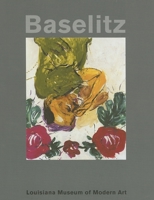 Baselitz, Painter 8791607256 Book Cover