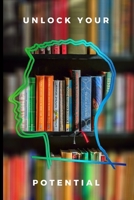 Unlock your potential: Lined Notebook Journal, 120 pages, A5 sized 1700907549 Book Cover