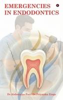 Emergencies in Endodontics B0GT9VKC71 Book Cover