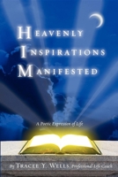 Heavenly Inspirations Manifested 1599320509 Book Cover