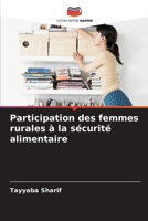 Participation des femmes rurales à la sécurité alimentaire (French Edition) 6208410142 Book Cover