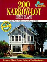 200 Narrow-Lot Home Plans: Stylish Homes for Lots Less Than 60' Wide (Blue Ribbon Designer Series) 1881955060 Book Cover