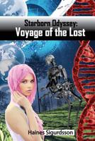 Starborn Odyssey: Voyage of the Lost 1533033218 Book Cover