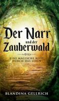 Der Narr und der Zauberwald 3746962064 Book Cover