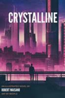 Crystalline 0999419536 Book Cover
