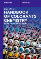 Handbook of Colorants Chemistry: In Painting, Art and Inks 3110777002 Book Cover