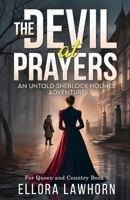 The Devil At Prayers: An Untold Sherlock Holmes Adventure 1804243752 Book Cover