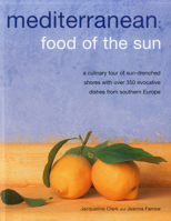 Mediterranean: Food of the Sun 0681020385 Book Cover