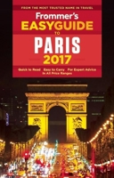 Frommer's EasyGuide to Paris 2017 1628872780 Book Cover