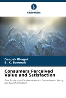Consumers Perceived Value and Satisfaction 6203049409 Book Cover