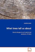 What trees tell us about 3639122682 Book Cover