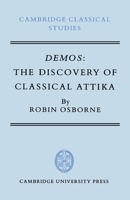 Demos: The Discovery of Classical Attika 0521619262 Book Cover