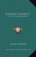 Edward Garrett - Story Of Mars 1110643241 Book Cover