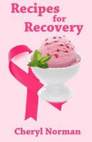 Recipes for Recovery 1461035341 Book Cover