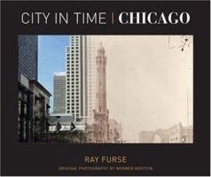 City in Time: Chicago (City in Time) 1402732996 Book Cover