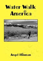 Water Walk America 1449771629 Book Cover