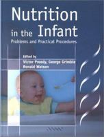 Nutrition in the Infant: Problems and Practical Procedures 1900151626 Book Cover