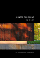 Johnsen Schmaling: On Rigor 1954081138 Book Cover