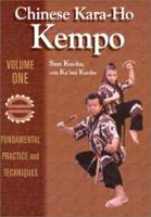 Chinese Kara-Ho Kempo: Fundamental Practice and Techniques 0865682003 Book Cover