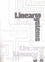 Linear Systems (Prentice-Hall Information and System Science Series) 0135369614 Book Cover