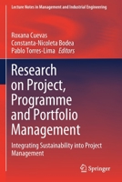 Research on Project, Programme and Portfolio Management: Integrating Sustainability into Project Management 3030601382 Book Cover
