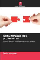 Remuneração dos professores (Portuguese Edition) 6208913756 Book Cover