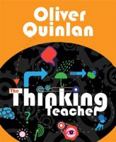 The Thinking Teacher 1781351082 Book Cover