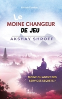 Le moine changeur de jeu (French Edition) 9353532906 Book Cover